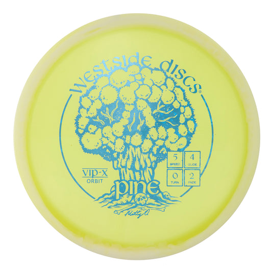 Westside Pine - 2024 Matty-O VIP-X Orbit 180g | Style 0007